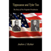Tippecanoe and Tyler Too - The Story of Two Forgotten Presidencies