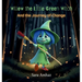 Willow the Little Green Witch And the Journey of Change