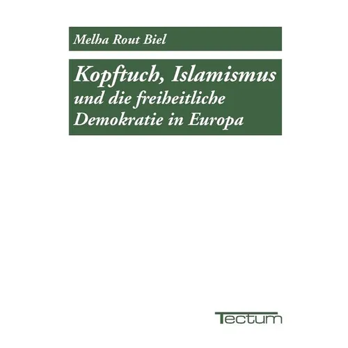 Kopftuch, Islamismus und die freiheitliche Demokratie in Europa