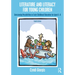 Literature and Literacy for Young Children: Envisioning Possibilities in Early Childhood Education for Ages 0 - 8