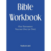 Bible Workbook: Old Testament Volume One (Of Two)