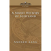A Short History of Scotland