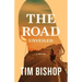 The Road Unveiled
