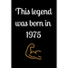 This legend was born in 1975
