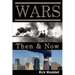 Wars Then & Now