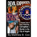 Devil Exposed: A Twisted Tale of Drug Trafficking, Corruption & Murder in the City of Angels