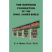 The Superior Foundation of the King James Bible