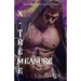 X-Treme Measure