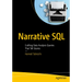 Narrative SQL: Crafting Data Analysis Queries That Tell Stories