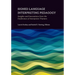 Signed Language Interpreting Pedagogy: Insights and Innovations from the Conference of Interpreter Trainers Volume 13