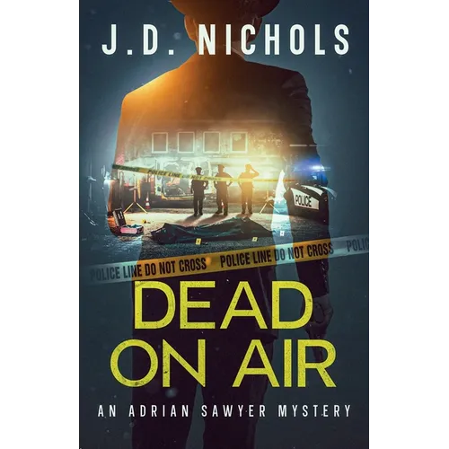 Dead On Air: An Adrian Sawyer Mystery