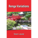 Renga Variations