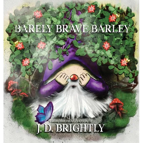 Barely Brave Barley
