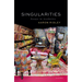 Singularities: Essays in Aesthetics