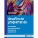 Desafíos de programación: El manual de entrenamiento para concursos de programación