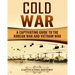 Cold War: A Captivating Guide to the Korean War and Vietnam War