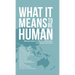 What it Means to Be Human: Bildung traditions from around the globe, past, present, and future