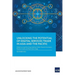 Unlocking the Potential of Digital Services Trade in Asia and the Pacific