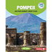 Pompeii and Other Legendary Ancient Places