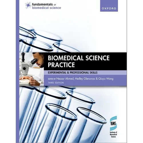 Biomedical Science Practice 3rd Edition