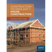 Construction Technology 1: House Construction