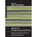 Ageing and Intergenerational Relations: Family Reciprocity from a Global Perspective