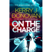 On the Charge: A Pulse Pounding Thriller in the Ryan Kaine Series