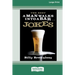 The Best 'A Man Walks Into a Bar' Jokes (16pt Large Print Edition)