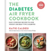 Diabetes Air Fryer Cookbook: Easy, Everyday Recipes to Lose Weight and Beat Type 2 Diabetes