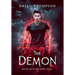 The Demon: Book #2 in the Spirit Saga