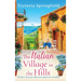 The Italian Village in the Hills