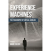 Experience Machines: The Philosophy of Virtual Worlds