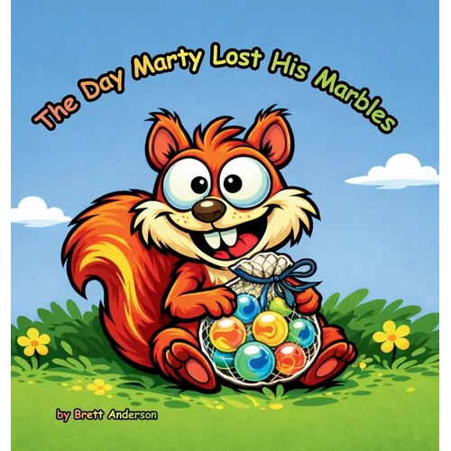 The Day Marty Lost His Marbles