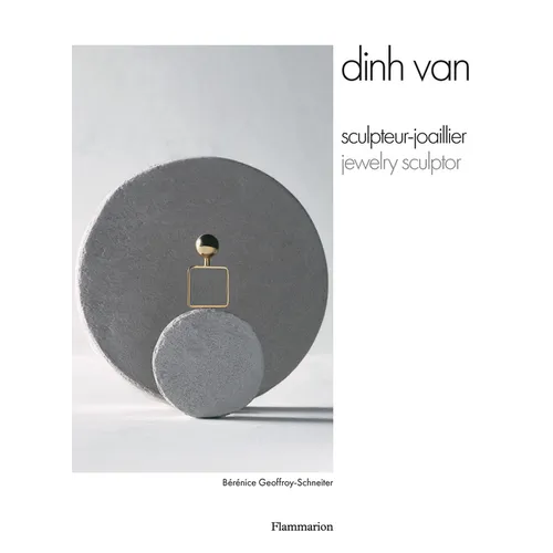 Dinh Van: Jewelry Sculptor