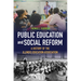 Public Education and Social Reform: A History of the Illinois Education Association