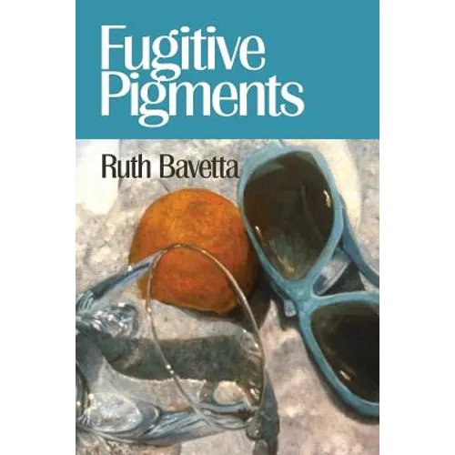 Fugitive Pigments
