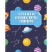 Sticker Collecting Album: Sticker Collection Book & Blank Sticker Collecting Album for Kids, Children, Boys & Girls on their Own Sticker Activit