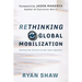 Rethinking Global Mobilization: Calling the Church to Her Core Identity