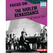 Focus on the Harlem Renaissance