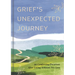 Grief's Unexpected Journey