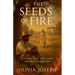The Seeds Of Fire