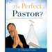 The Perfect Pastor?