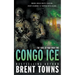 Congo Ice: An Action-Adventure Series