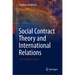 Social Contract Theory and International Relations: From Hobbes to Kant