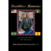 Breathless Memories: One American's Memoirs Jim's Life Journey