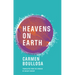 Heavens on Earth
