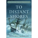 To Distant Shores