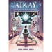 Aikay y el despertar de la consciencia