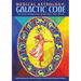 Medical Astrology: Galactic Code: Understanding the Galactic Energies of the Human Biological Systems