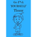 Go F*ck Yourself Timmy: The Adult Storybook Adventure, of Young Timmy